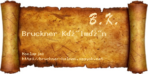 Bruckner Kálmán névjegykártya